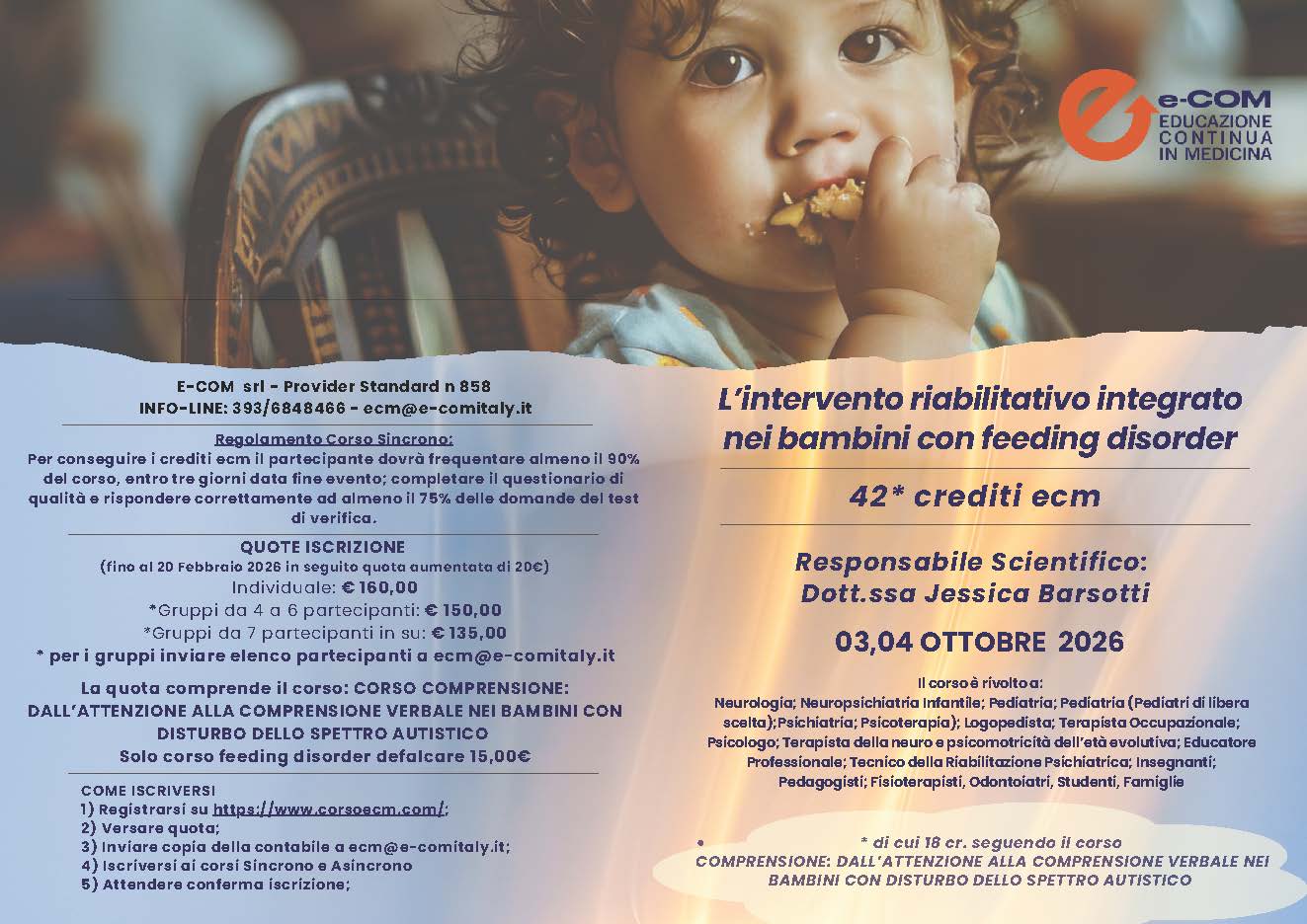 L’INTERVENTO RIABILITATIVO INTEGRATO NEI BAMBINI CON FEEDING DISORDERS terza edizione