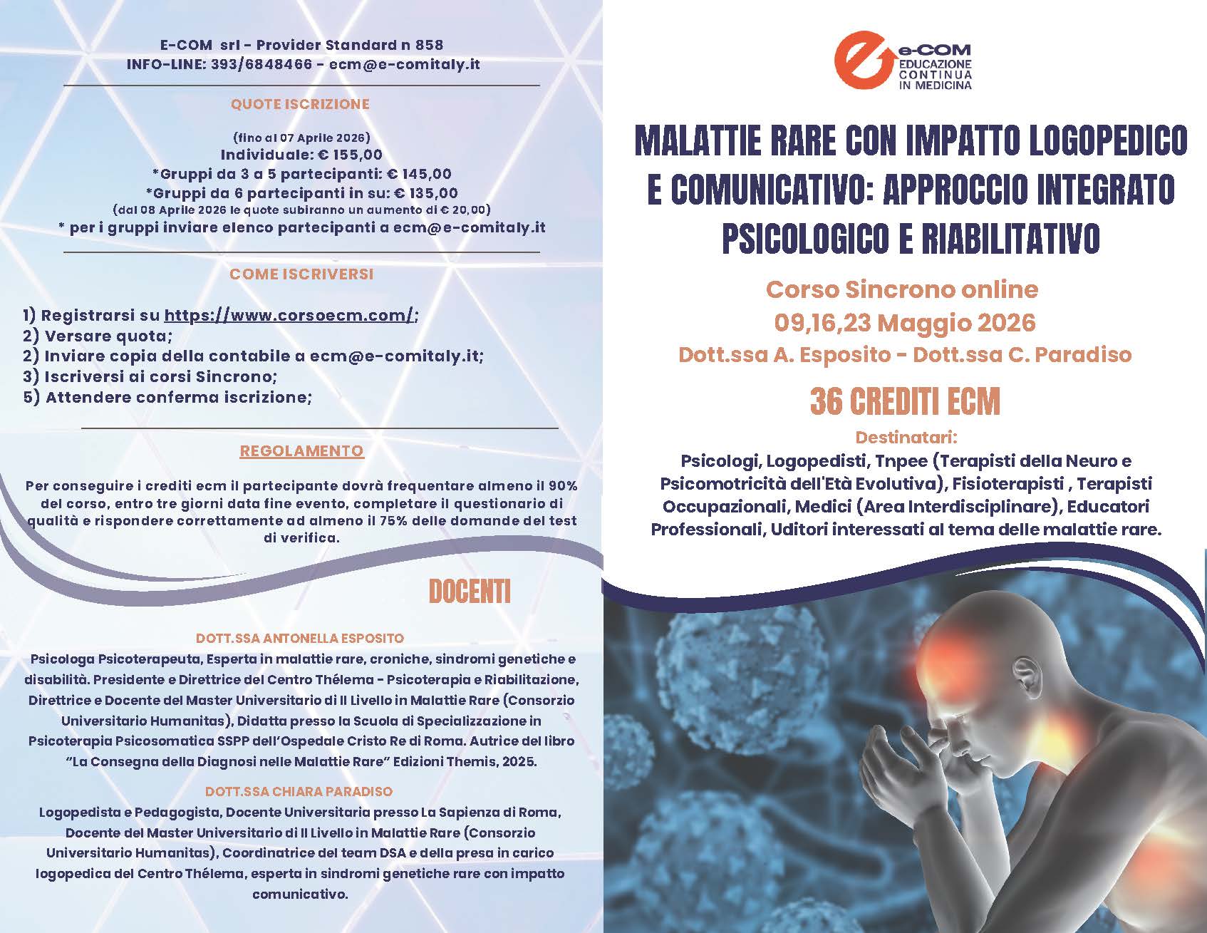 Malattie Rare con Impatto Logopedico e Comunicativo: Approccio Integrato Psicologico e Riabilitativo